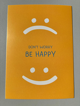 Открытка "Don’t worry, be happy" (будь счастлив)